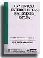 La apertura exterior de las regiones en España. Evolución del comercio interregional e internacional de las Comunidades Autónomas (1995-1998) | 9788484426981 | Diversos autors | Llibres.cat | Llibreria online en català | La Impossible Llibreters Barcelona