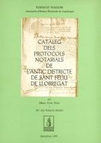 Catàleg dels protocols notarials de l'antic districte de Sant Feliu del  Llobregat | 9788479350222 | Torra i Pérez, A. ; Retuerta i Jiménez, M. Luz | Llibres.cat | Llibreria online en català | La Impossible Llibreters Barcelona