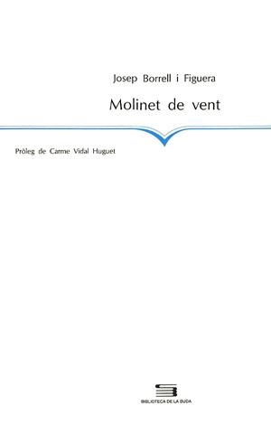 Molinet de vent | 9788479353766 | Borrell i Figuera, Josep | Llibres.cat | Llibreria online en català | La Impossible Llibreters Barcelona