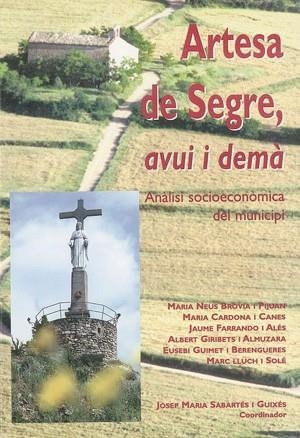 Artesa de Segre, avui i demà | 9788479353520 | Sabartés, Josep M. | Llibres.cat | Llibreria online en català | La Impossible Llibreters Barcelona