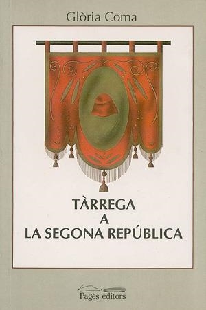 Tàrrega a la Segona República | 9788479350819 | Coma, Glòria | Llibres.cat | Llibreria online en català | La Impossible Llibreters Barcelona