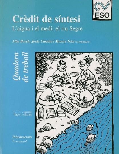 Crèdit de síntesi. L'aigua i el medi (Professorat) | 9788479355005 | Irún, Montse ; Castillo, Jesús | Llibres.cat | Llibreria online en català | La Impossible Llibreters Barcelona