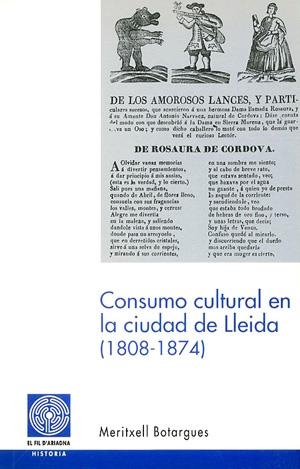 Consumo cultural en la ciudad de Lleida (1808-1874) | 9788479357337 | Botargues, M. | Llibres.cat | Llibreria online en català | La Impossible Llibreters Barcelona