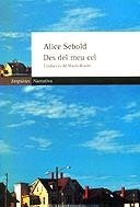 Des del meu cel | 9788475909981 | Sebold, Alice | Llibres.cat | Llibreria online en català | La Impossible Llibreters Barcelona