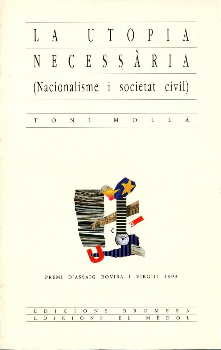 La utopia necessària | 9788476601969 | Mollà i Orís, Antoni | Llibres.cat | Llibreria online en català | La Impossible Llibreters Barcelona