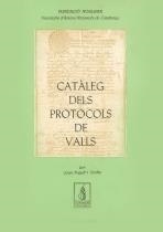 Catàleg dels protocols de Valls | 9788478560370 | Papell i Tardiu, Joan | Llibres.cat | Llibreria online en català | La Impossible Llibreters Barcelona