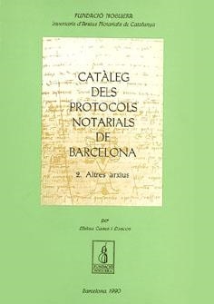 Catàleg dels protocols notarials de Barcelona | 9788478560592 | Cases i Loscos, Lluïsa | Llibres.cat | Llibreria online en català | La Impossible Llibreters Barcelona