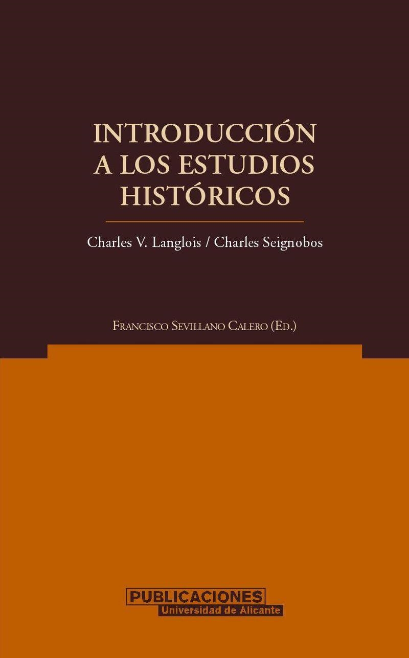 Introducción a los estudios históricos | 9788479087500 | Langlois, C.V. ; Seignobos, C. | Llibres.cat | Llibreria online en català | La Impossible Llibreters Barcelona