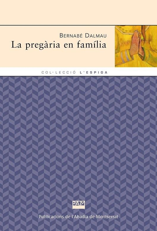 La pregària en família | 9788472022751 | Autors diversos | Llibres.cat | Llibreria online en català | La Impossible Llibreters Barcelona