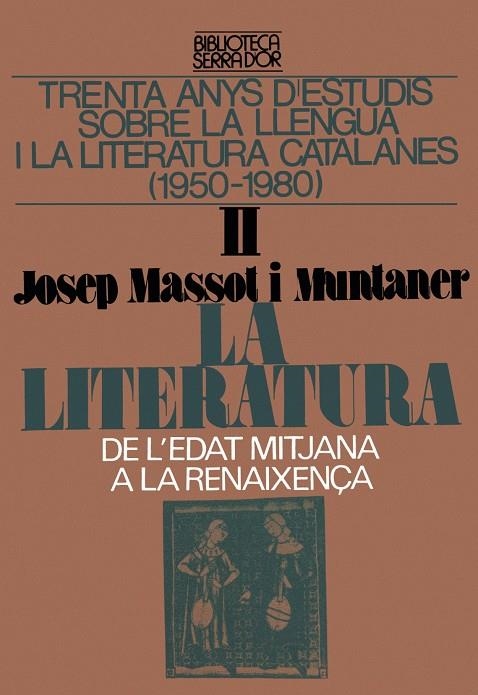 Trenta anys d'estudis sobre la llengua i la literatura catalanes (1950 1980). II. La literatura (de l'Edat mitjana a la Renaixença). El temps del Romà | 9788472024052 | Massot i Muntaner, Josep | Llibres.cat | Llibreria online en català | La Impossible Llibreters Barcelona