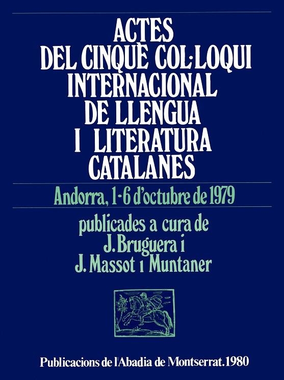 Actes del V Col·loqui Internacional de Llengua i Literatura Catalanes. Andorra 1979 | 9788472024090 | Diversos autors | Llibres.cat | Llibreria online en català | La Impossible Llibreters Barcelona