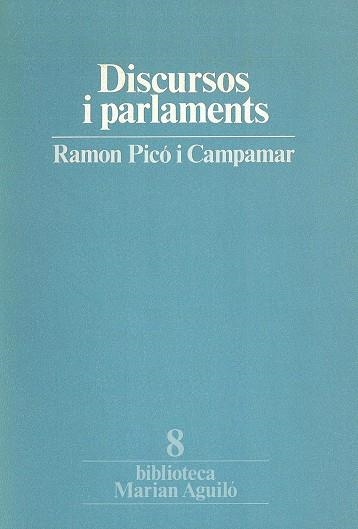 Discursos i parlaments. | 9788472026940 | Picó i Campamar, Ramon | Llibres.cat | Llibreria online en català | La Impossible Llibreters Barcelona