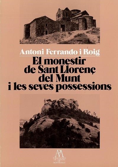 El monestir de Sant Llorenç de Munt i les seves possessions | 9788472028371 | Ferrando i Roig, Antoni | Llibres.cat | Llibreria online en català | La Impossible Llibreters Barcelona