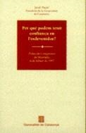 Per què podem tenir confiança en l'esdevenidor? | 9788439342212 | Pujol i Soley, Jordi | Llibres.cat | Llibreria online en català | La Impossible Llibreters Barcelona