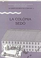 La Colònia Sedó | 9788439330318 | Diversos autors | Llibres.cat | Llibreria online en català | La Impossible Llibreters Barcelona