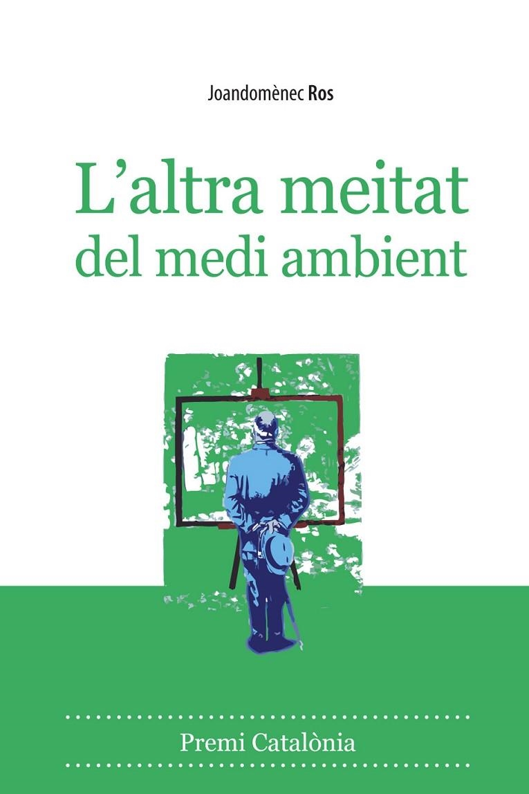 L'altra meitat del medi ambient | 9788496710566 | Ros, Joandomènec | Llibres.cat | Llibreria online en català | La Impossible Llibreters Barcelona