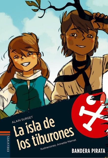 ISLA DE LOS TIBURONES, LA (BANDERA PIRATA 3) | 9788426362353 | SURGET, ALAIN | Llibres.cat | Llibreria online en català | La Impossible Llibreters Barcelona