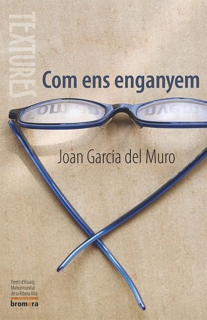 Com ens enganyem | 9788498242003 | Garcia del Muro, Joan | Llibres.cat | Llibreria online en català | La Impossible Llibreters Barcelona