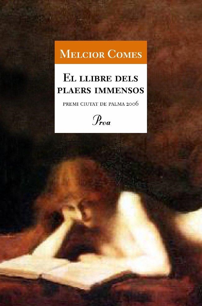 El llibre dels plaers immensos | 9788484379676 | Comes, Melcior | Llibres.cat | Llibreria online en català | La Impossible Llibreters Barcelona