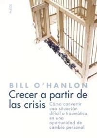 CRECER A PARTIR DE LAS CRISIS | 9788449317583 | O'HANLON, BILL | Llibres.cat | Llibreria online en català | La Impossible Llibreters Barcelona