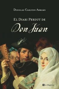 El diari perdut de Don Juan | 9788479014797 | Abrams, Douglas Carlton | Llibres.cat | Llibreria online en català | La Impossible Llibreters Barcelona