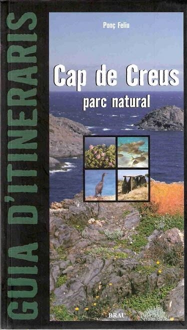 CAP DE CREUS, EL | 9788495946768 | FELIU, PONÇ | Llibres.cat | Llibreria online en català | La Impossible Llibreters Barcelona