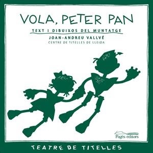 VOLA PETER PAN | 9788497795135 | VALLVE, JOAN ANDREU | Llibres.cat | Llibreria online en català | La Impossible Llibreters Barcelona