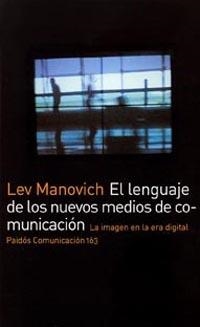 LENGUAJE DE LOS NUEVOS MEDIOS DE COMUNICACION | 9788449317699 | MANOVIC, LEC | Llibres.cat | Llibreria online en català | La Impossible Llibreters Barcelona