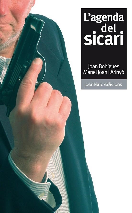 AGENDA DEL SICARI, L' | 9788493549848 | BOHIGUES, JOAN/ARINYO, MANEL JOAN | Llibres.cat | Llibreria online en català | La Impossible Llibreters Barcelona