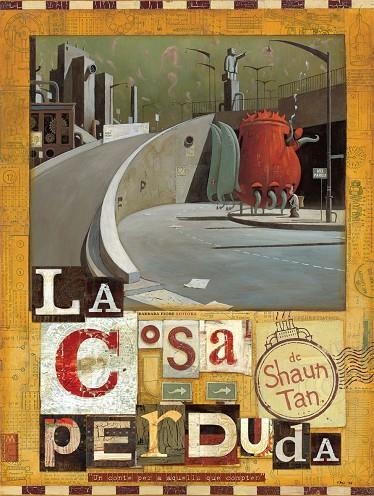 La cosa perduda | 9788493559106 | Tan, Shaun | Llibres.cat | Llibreria online en català | La Impossible Llibreters Barcelona