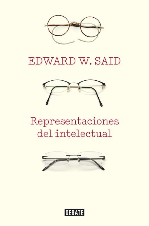 REPRESENTACIONES DEL INTELECTUAL | 9788483067260 | SAID, EDWARD W. | Llibres.cat | Llibreria online en català | La Impossible Llibreters Barcelona