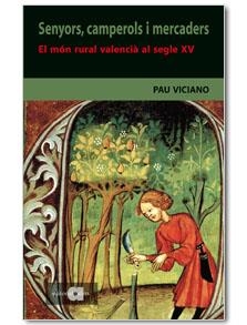 MON RURAL VALENCIA AL SEGLE XV, EL | 9788495916785 | VICIANO, PAU | Llibres.cat | Llibreria online en català | La Impossible Llibreters Barcelona