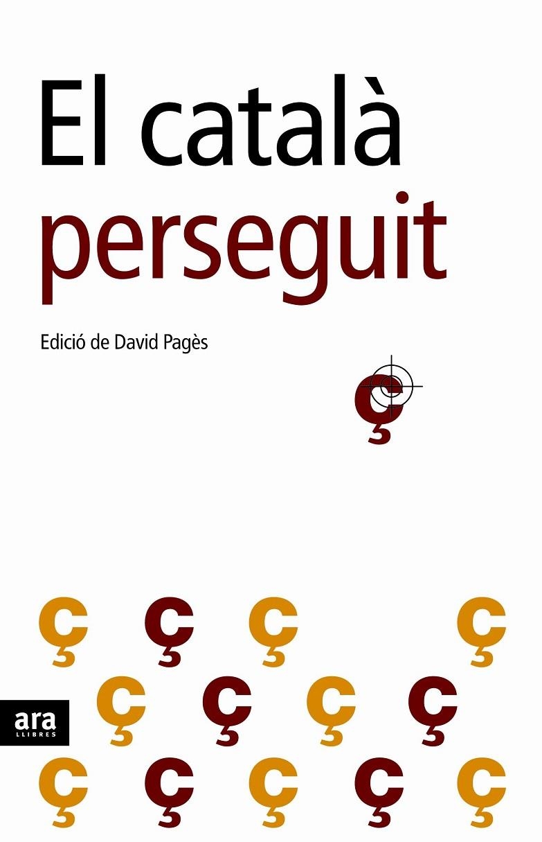 El català perseguit | 9788496767195 | Pagès, David | Llibres.cat | Llibreria online en català | La Impossible Llibreters Barcelona