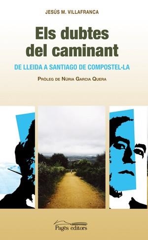 DUBTES DEL CAMINANT, ELS | 9788497795210 | VILLAFRANCA, JESUS M | Llibres.cat | Llibreria online en català | La Impossible Llibreters Barcelona