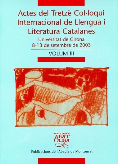 ACTES DEL TRETZE COL.LOQUI VOLUM III | 9788484158950 | Varios autores | Llibres.cat | Llibreria online en català | La Impossible Llibreters Barcelona