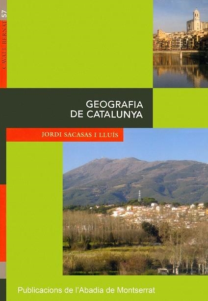 GEOGRAFIA DE CATALUNYA | 9788484159155 | SACASAS I LLUIS, JORDI | Llibres.cat | Llibreria online en català | La Impossible Llibreters Barcelona