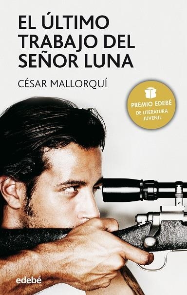 ULTIMO TRABAJO DEL SEÑOR LUNA, EL | 9788423676798 | MALLORQUI, CESAR | Llibres.cat | Llibreria online en català | La Impossible Llibreters Barcelona