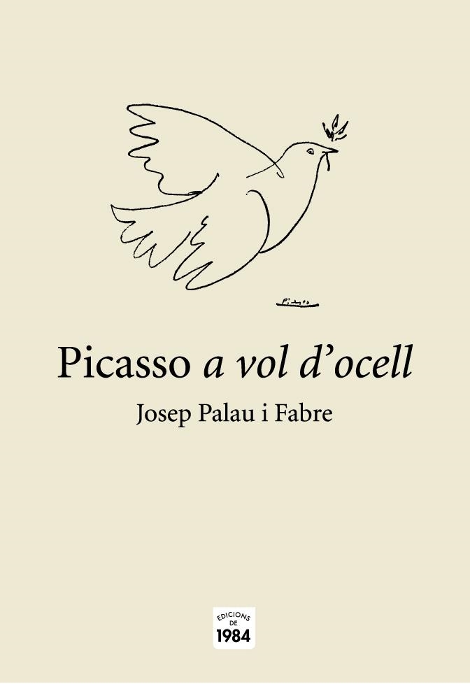 Picasso a vol d'ocell | 9788496061880 | Palau i Fabre, Josep | Llibres.cat | Llibreria online en català | La Impossible Llibreters Barcelona