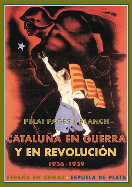 CATALUÑA EN GUERRA Y REVOLUCION | 9788496133921 | PAGES, PELAI | Llibres.cat | Llibreria online en català | La Impossible Llibreters Barcelona