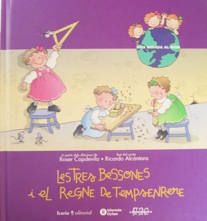 TRES BESSONES I EL REGNE DE TEMPSENRERE, LES | 9788474263282 | CAPDEVILA, ROSER | Llibres.cat | Llibreria online en català | La Impossible Llibreters Barcelona