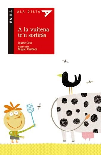 A LA VUITENA TE'N SORTIRAS | 9788447916252 | Cela Olle, Jaume | Llibres.cat | Llibreria online en català | La Impossible Llibreters Barcelona