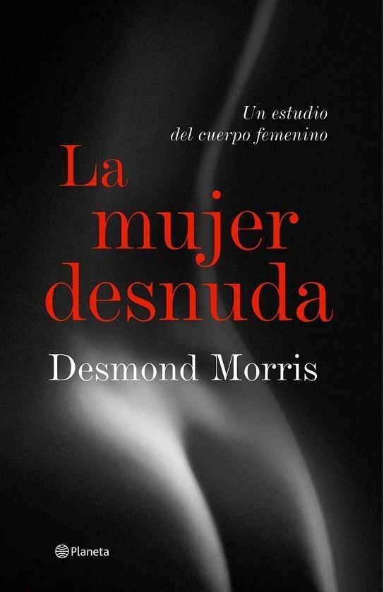 MUJER DESNUDA, LA | 9788408057260 | MORRIS, DESMOND | Llibres.cat | Llibreria online en català | La Impossible Llibreters Barcelona