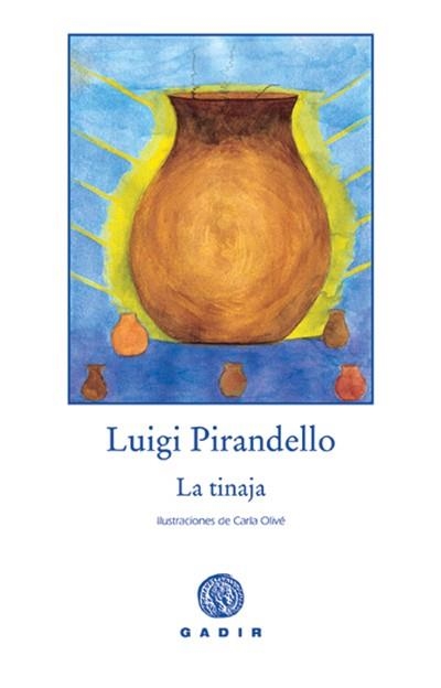 TINAJA, LA | 9788493538279 | PIRANDELLO, LUIGI | Llibres.cat | Llibreria online en català | La Impossible Llibreters Barcelona