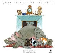 QUAN EL MEU GAT ERA PETIT | 9788478714605 | BACHELET, GILLES | Llibres.cat | Llibreria online en català | La Impossible Llibreters Barcelona