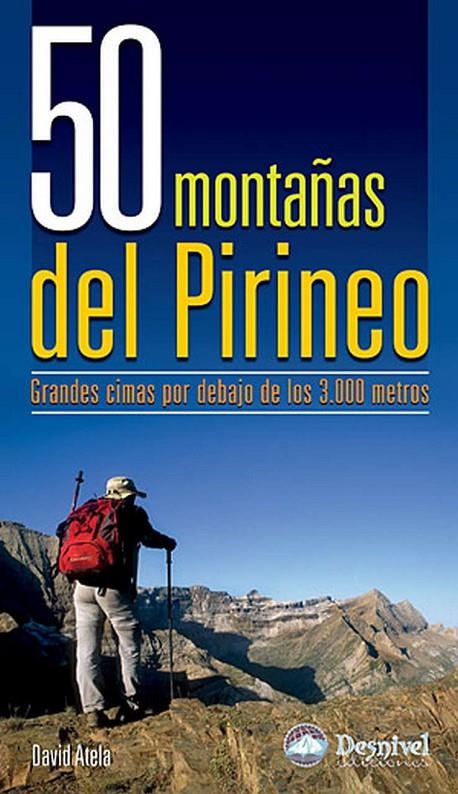 50 MONTAÑAS DEL PIRINEO | 9788498290820 | ATELA, DAVID | Llibres.cat | Llibreria online en català | La Impossible Llibreters Barcelona