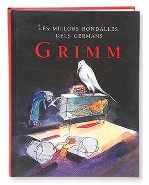 Les millors rondalles dels germans Grimm | 9788498250145 | Grimm, Jacob i Wilhelm (Germans Grimm) | Llibres.cat | Llibreria online en català | La Impossible Llibreters Barcelona