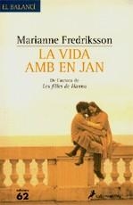 La vida amb en Jan | 9788429759723 | Fredriksson, Marianne | Llibres.cat | Llibreria online en català | La Impossible Llibreters Barcelona