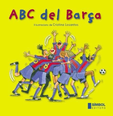 ABC del Barça | 9788495987358 | Autors diversos | Llibres.cat | Llibreria online en català | La Impossible Llibreters Barcelona