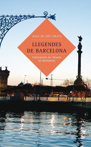 Llegendes de Barcelona | 9788484158875 | Prats, Joan de Déu | Llibres.cat | Llibreria online en català | La Impossible Llibreters Barcelona