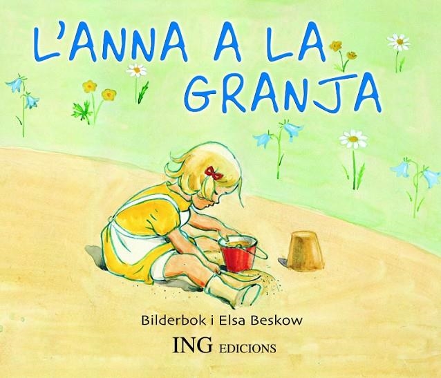 ANNA A LA GRANJA, L' | 9788489825383 | Bescow, Elsa | Llibres.cat | Llibreria online en català | La Impossible Llibreters Barcelona